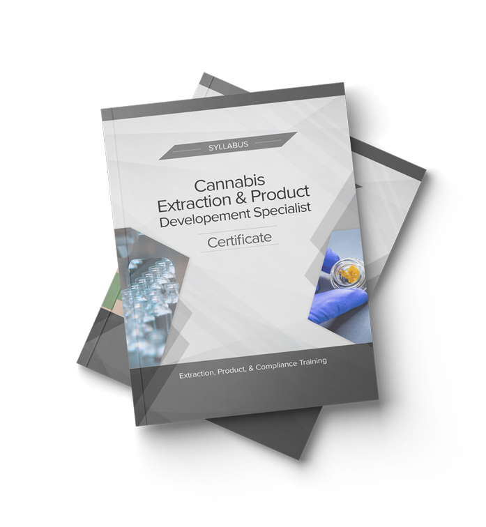Cannabis extraction and product development specialist certificate syllabus
